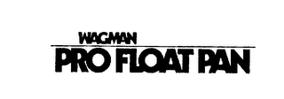 WAGMAN PRO FLOAT PAN logo