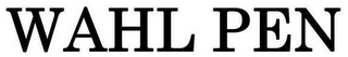 WAHL PEN logo