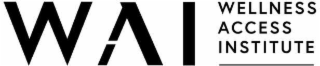 WAI WELLNESS ACCESS INSTITUTE