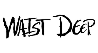 WAIST DEEP logo