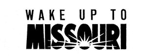 WAKE UP TO MISSOURI logo