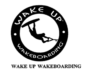 WAKE UP WAKEBOARDING logo