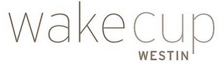 WAKECUP WESTIN logo