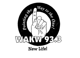 WAKW 93.3 NEW LIFE! POINTING THE WAY TO THE ONE! logo