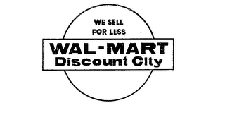 WAL-MART DISCOUNT CITY WE SELL FOR LESS logo