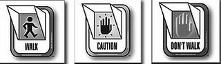 WALK CAUTION DON'T WALK logo