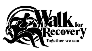 WALK FOR RECOVERY TOGETHER WE CAN logo