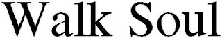 WALK SOUL logo