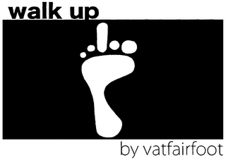 WALK UP BY VATFAIRFOOT logo