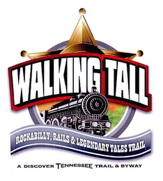 WALKING TALL ROCKABILLY, RAILS & LEGENDARY TALES TRAIL A DISCOVER TENNESSEE TRAIL & BYWAY logo