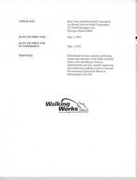 WALKING WORKS THE BLUE PROGRAM FOR A HEALTHIER AMERICAN AND DESIGN logo