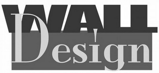 WALL DESIGN