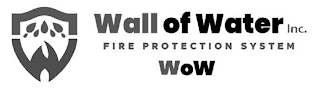 WALL OF WATER INC. FIRE PROTECTION SYSTEM WOW logo