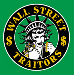 $ WALL STREET $ TRAITORS logo