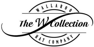 WALLAROO HAT COMPANY THE W COLLECTION logo