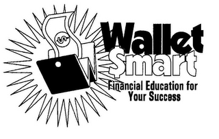 WALLET SMART FINANCIAL EDUCATION FOR YOUR SUCCESS logo