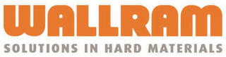 WALLRAM SOLUTIONS IN HARD MATERIALS logo