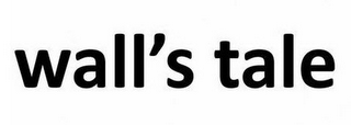 WALL'S TALE logo