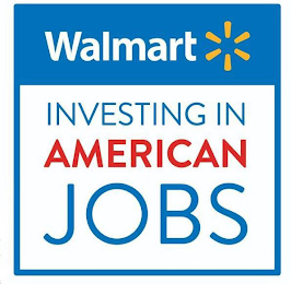 WALMART INVESTING IN AMERICAN JOBS logo