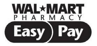 WAL*MART PHARMACY EASY PAY logo