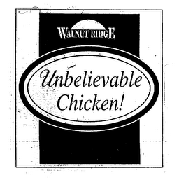 WALNUT RIDGE UNBELIEVABLE CHICKEN! logo