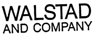 WALSTAD AND COMPANY