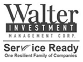 WALTER INVESTMENT MANAGEMENT CORP. SERVICE READY ONE RESILIENT FAMILY COMPANIES logo