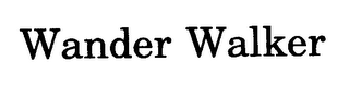 WANDER WALKER