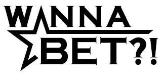 WANNA BET?! logo