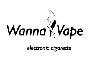 WANNA VAPE ELECTRONIC CIGARETTE logo