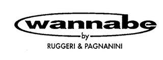 WANNABE BY RUGGERI & PAGNANINI logo
