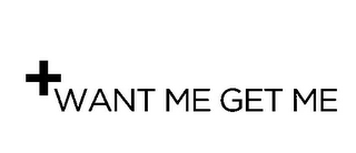 WANT ME GET ME logo
