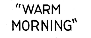 "WARM MORNING" logo