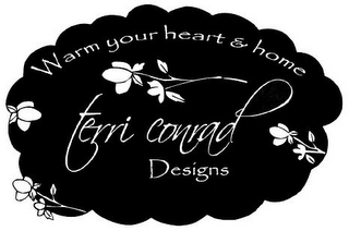 WARM YOUR HEART & HOME TERRI CONRAD DESIGNS logo