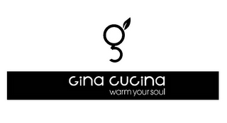 WARM YOUR SOUL GINA CUCINA G logo