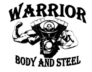 WARRIOR BODY AND STEEL logo