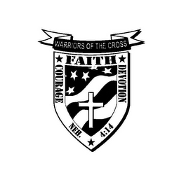 WARRIORS OF THE CROSS FAITH COURAGE DEVOTION NEH. 4:14 logo