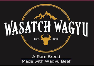 WASATCH WAGYU A RARE BREED MADE WITH WAGYU BEEF EST.2018 logo
