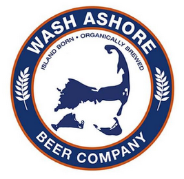 WASH ASHORE BEER COMPANY ISLAND BORN ORGANICALLY BREWED logo