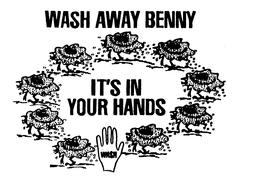 WASH AWAY BENNY IT'S IN YOUR HANDS WASH logo