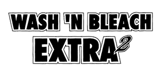 WASH 'N BLEACH EXTRA 2 logo