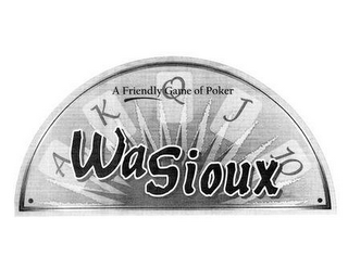 WASIOUX A FRIENDLY GAME OF POKER A K Q J 10 logo
