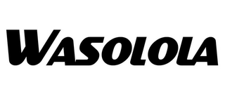 WASOLOLA