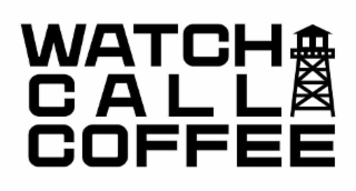 WATCH CALL COFFEE logo