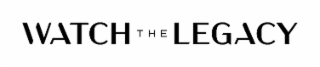 WATCH THE LEGACY logo