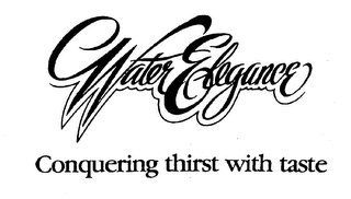 WATER ELEGANCE CONQUERING THIRST WITH TASTE logo