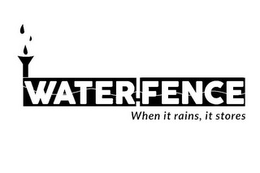 WATER FENCE WHEN IT RAINS, IT STORES logo