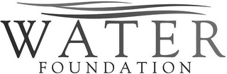 WATER FOUNDATION