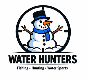WATER HUNTERS FISHING HUNTING WATER SPORTS