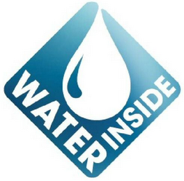 WATER INSIDE